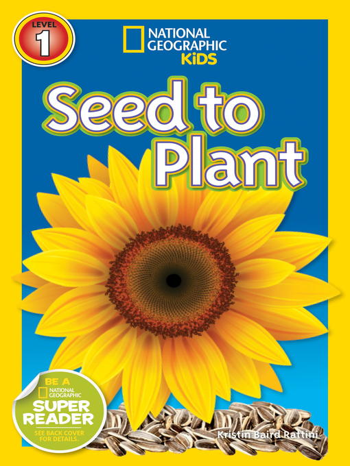 Title details for Seed to Plant by Kristin Baird Rattini - Available